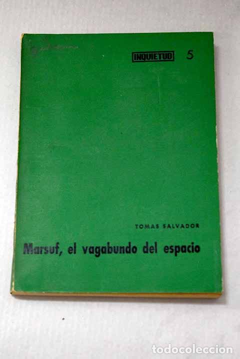 Libri di seconda mano: Marsuf, el vagabundo del espacio.- Salvador, Tom&aacute;s