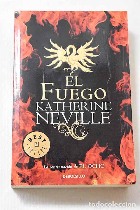 Libri di seconda mano: El fuego: Neville, Katherine.- Neville, Katherine