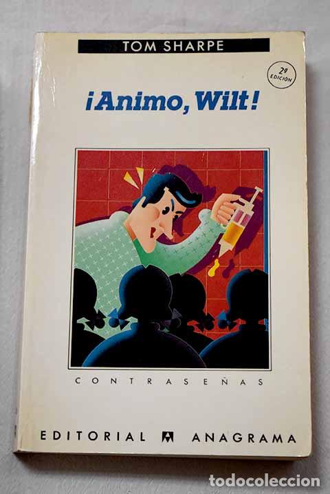 Libri di seconda mano: &iexcl;&Aacute;nimo, Wilt!: Sharpe, Tom.- Sharpe, Tom