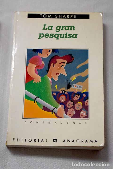 Libri di seconda mano: La gran pesquisa: Sharpe, Tom.- Sharpe, Tom