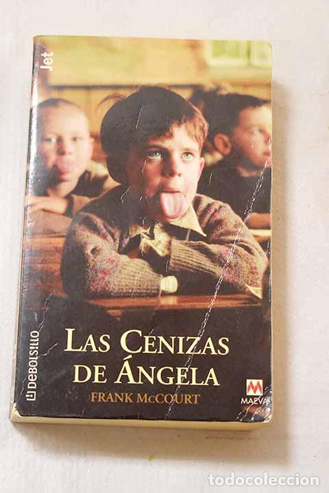 Libri di seconda mano: Las cenizas de &Aacute;ngela.- McCourt, Frank