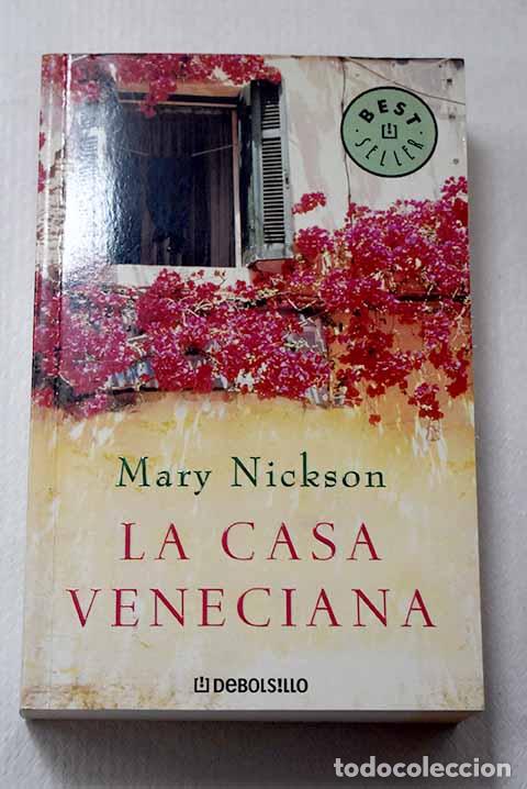Libri di seconda mano: La casa veneciana: Nickson, Mary.- Nickson, Mary