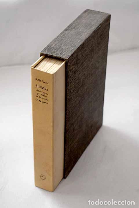 Libros: El p&uacute;blico: Amor, teatro y caballos en la obra de.- Mart&iacute;nez Nadal, Rafael