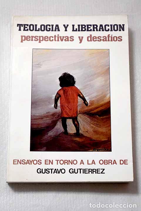 Libros: Teolog&iacute;a de la liberaci&oacute;n: perspectivas.- Guti&eacute;rrez, Gustavo