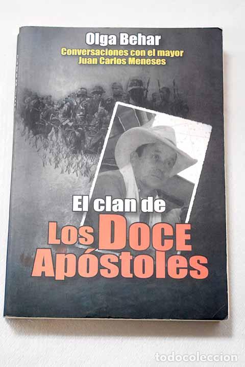 Libros: El clan de los doce ap&oacute;stoles.- Behar, Olga