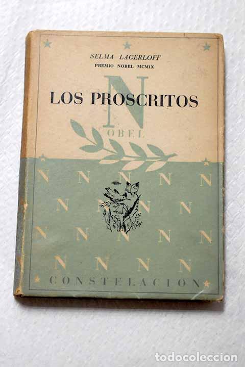 Libros: Los proscritos: Lagerl&ouml;f, Selma.- Lagerl&ouml;f, Selma