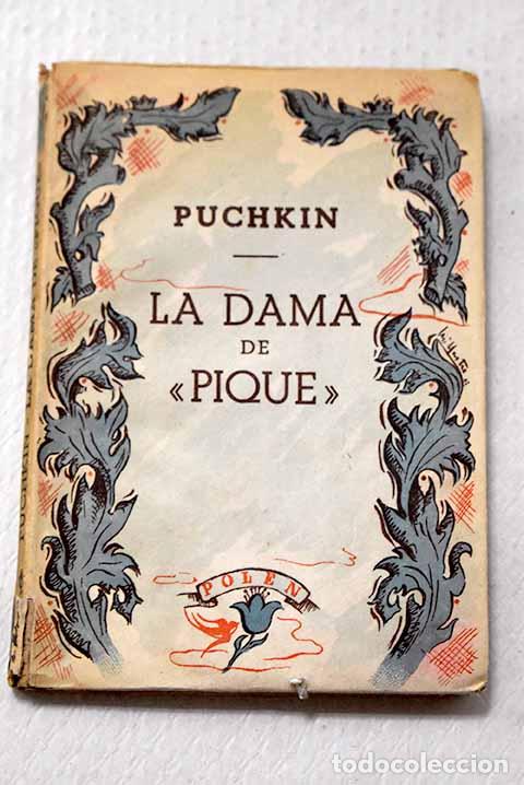 Libros: La dama de pique: Pushkin, Alejandro.- Pushkin, Alejandro