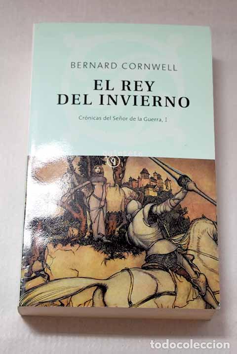 B&uuml;cher: El rey del invierno: Cornwell, Bernard.- Cornwell, Bernard