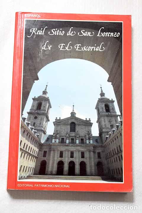 B&uuml;cher: Gu&iacute;a del Monasterio de San Lorenzo El Real: tambi&eacute;n llamado de El Escorial.- Mart&iacute;nez Cuesta, Juan