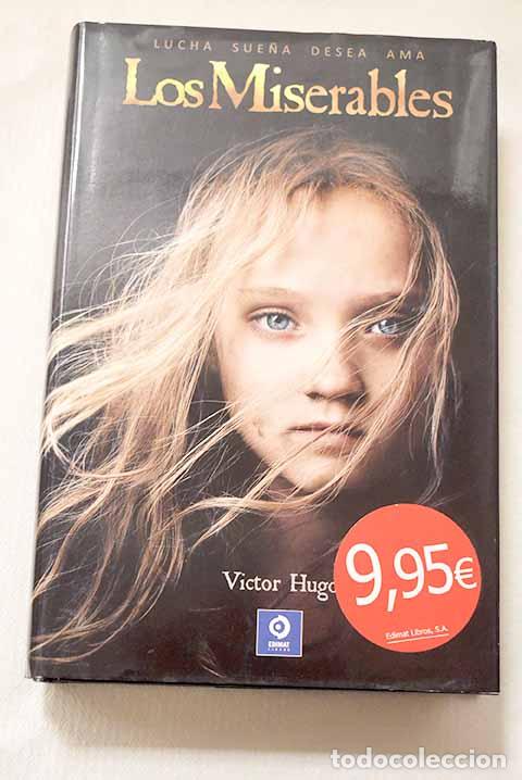 Libros: Los miserables: Hugo, Victor.- Hugo, Victor