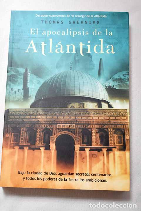 Libros: El apocalipsis de la Atl&aacute;ntida.- Greanias, Thomas