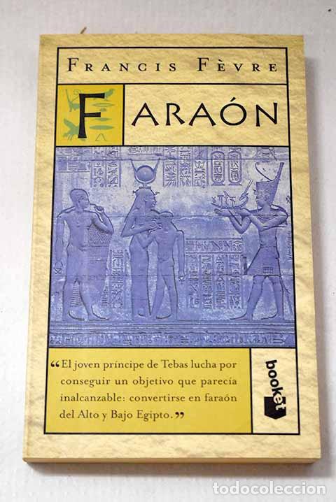 Libros: Fara&oacute;n: Fevre, Francis.- Fevre, Francis