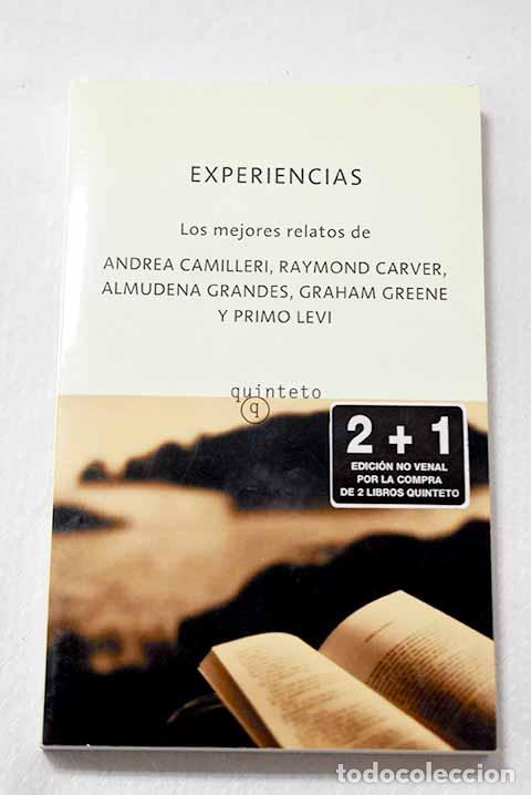 Libros: Experiencias: los mejores relatos de Andrea Camilleri, Raymond Carver, Almudena Grandes