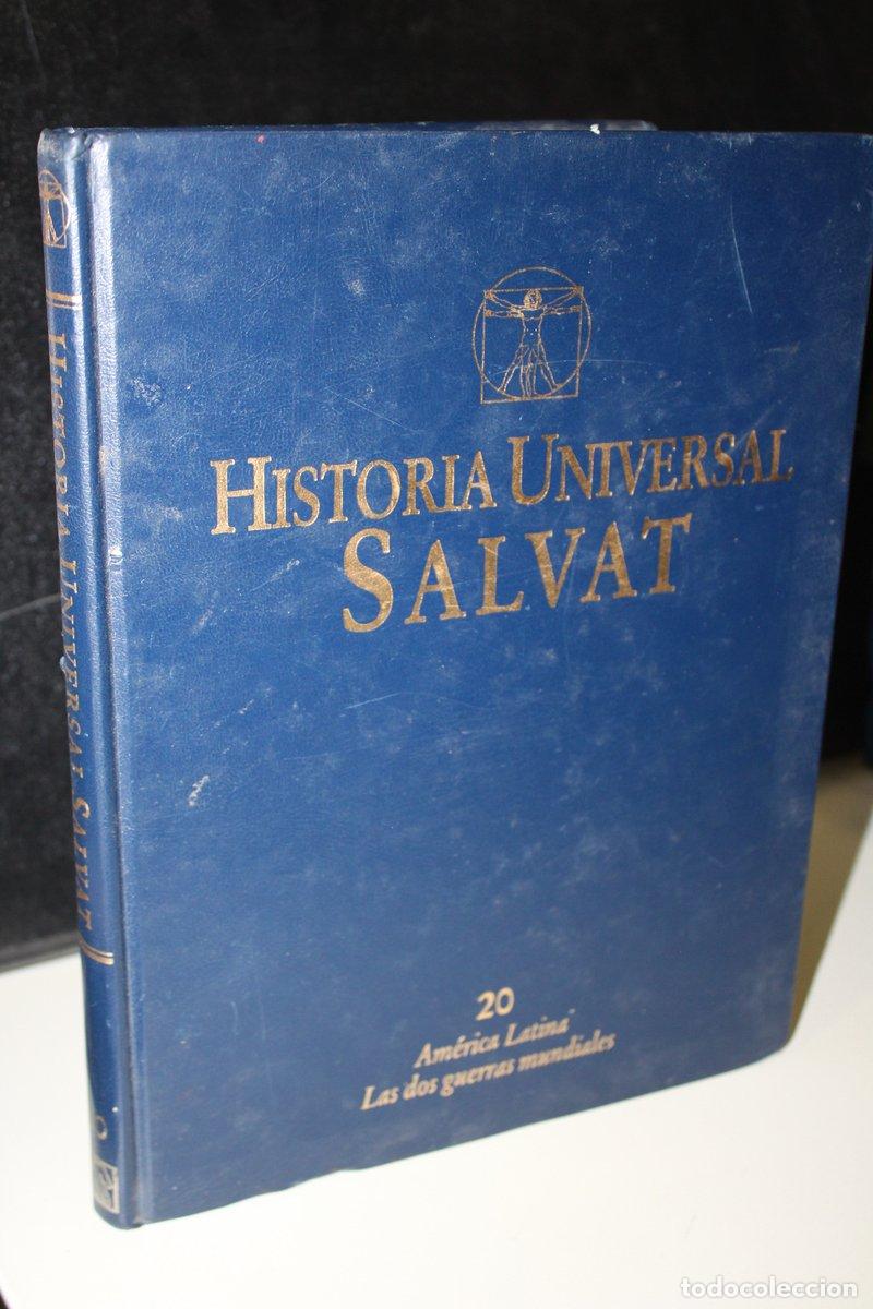 B&uuml;cher: Historia Universal Salvat, 20. Am&eacute;rica Latina. Las dos guerras mundiales. - Vv.aa.