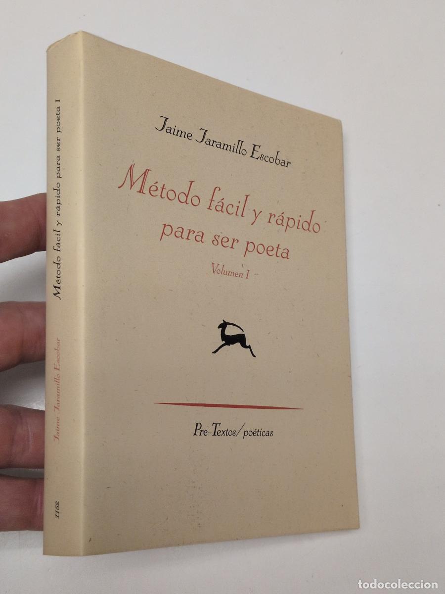 Libros: M&eacute;todo f&aacute;cil y r&aacute;pido para ser poeta. Volumen I - Jaramillo Escobar, Jaime