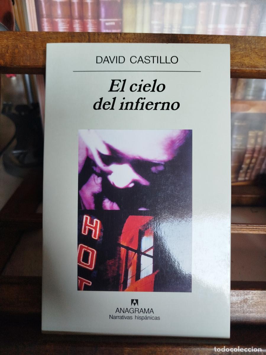 Libros: El cielo del infierno - Castillo, David