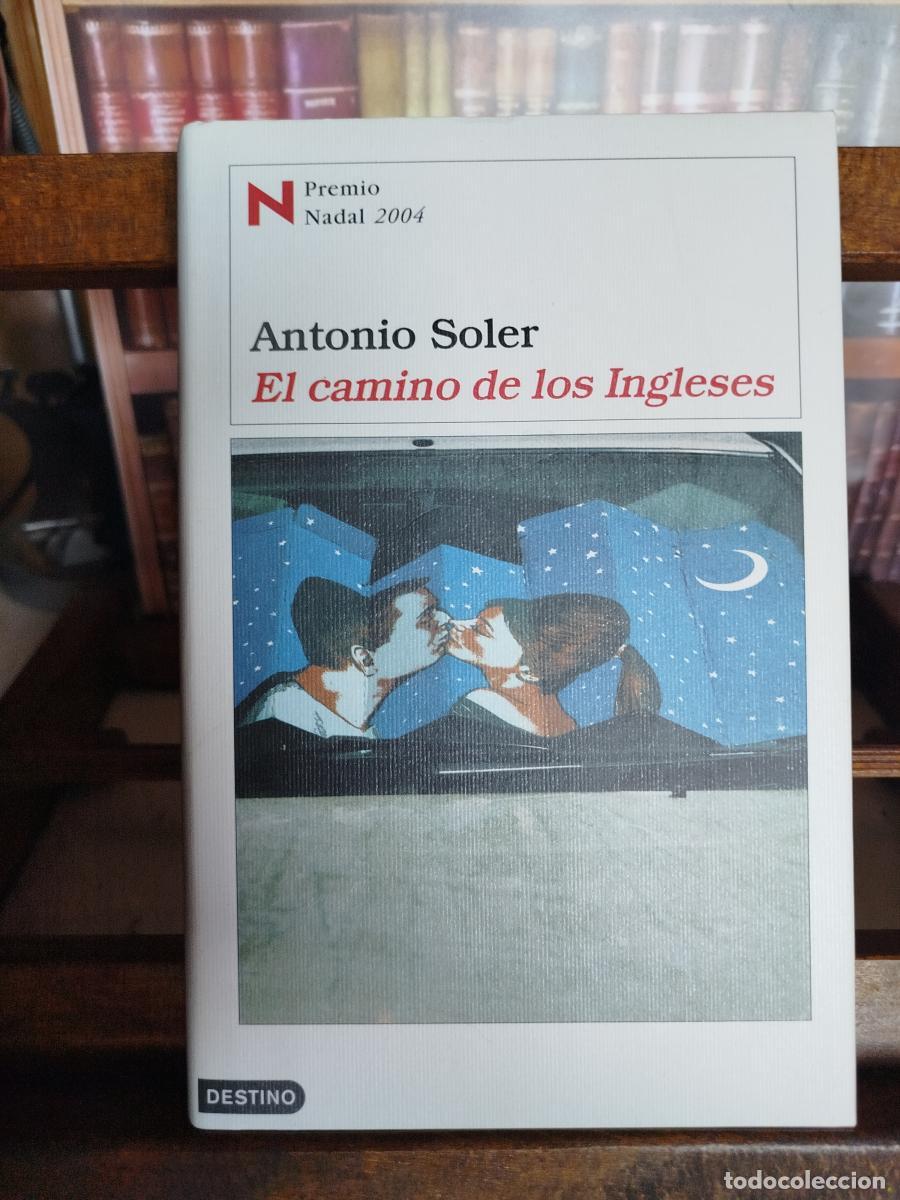 Libros: El camino de los ingleses - Soler, Antonio