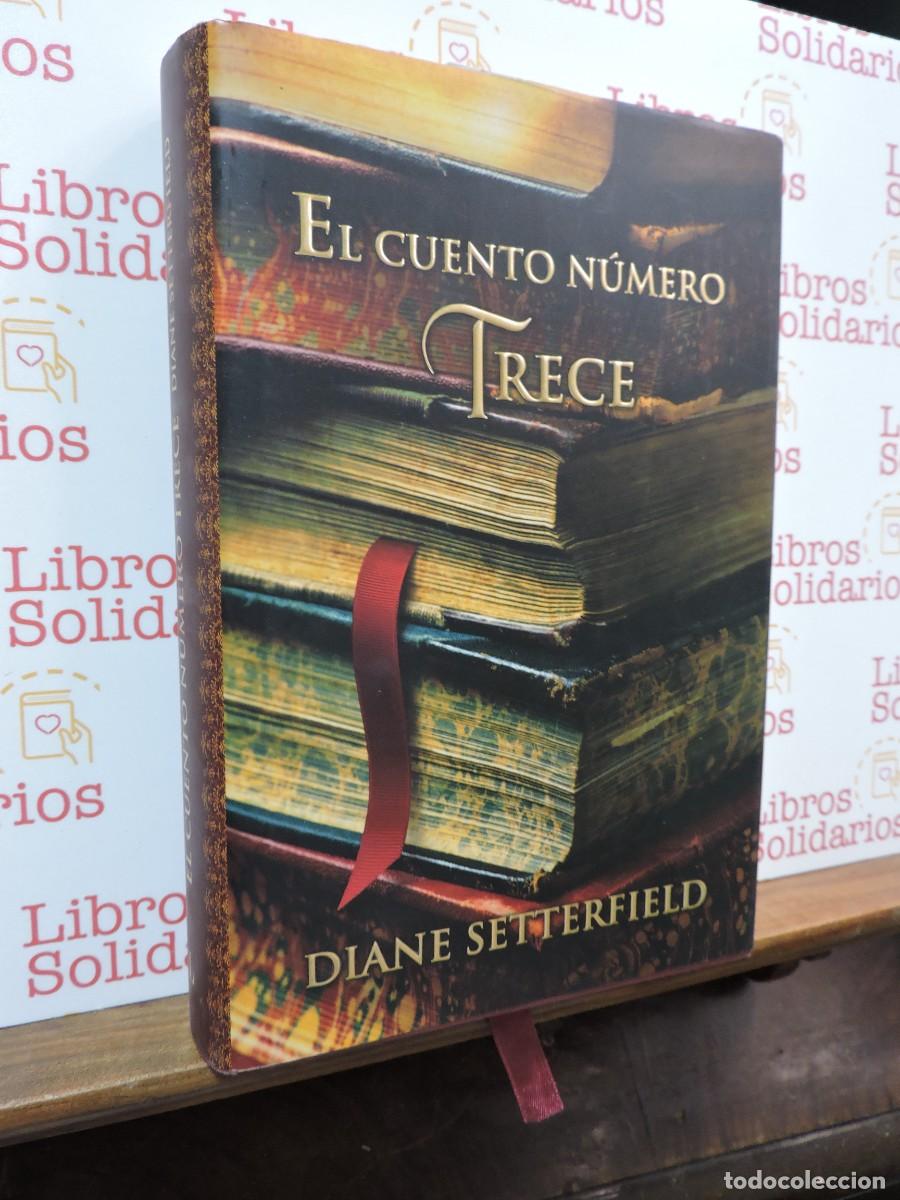 Libros: El encuentro n&uacute;mero trece. SETTERFIELD, Diane. Ed. Lumen. Barcelona, 2007
