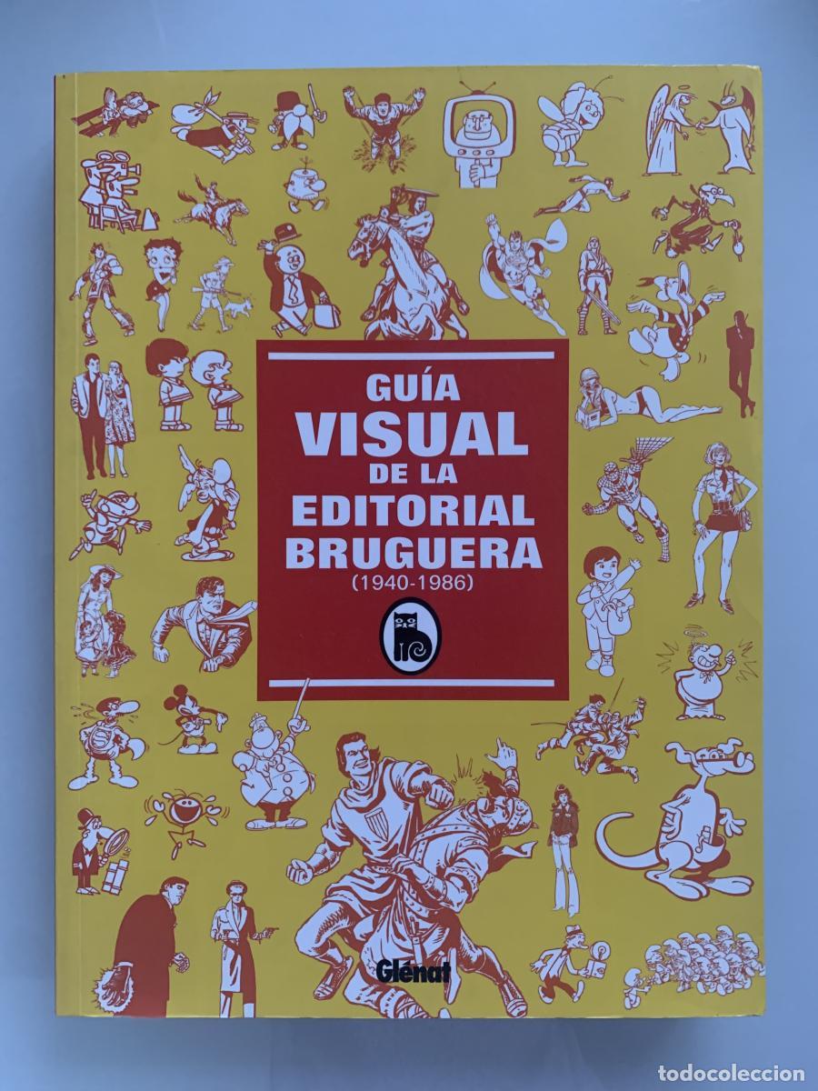 Libros: GU&Iacute;A VISUAL DE LA EDITORIAL BRUGUERA (1940-1986) - Tino Regueria (Ed.)