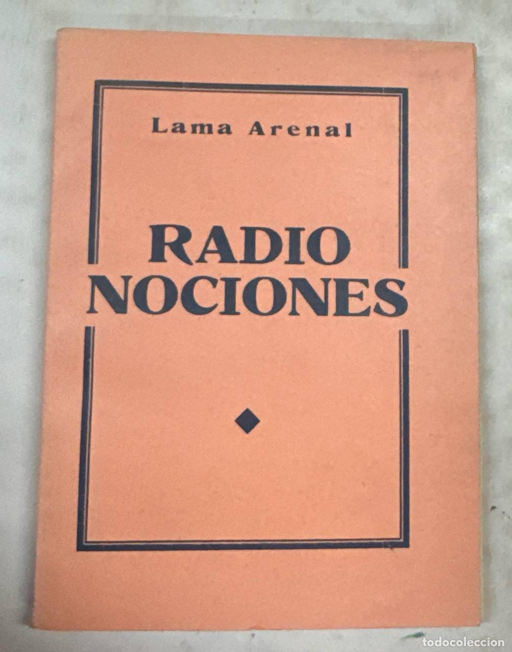 Libros: RADIO - NOCIONES. JUAN ANTONIO DE LA LAMA ARENAL.