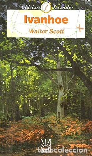 Libros: Ivanhoe - Sir Walter Scott