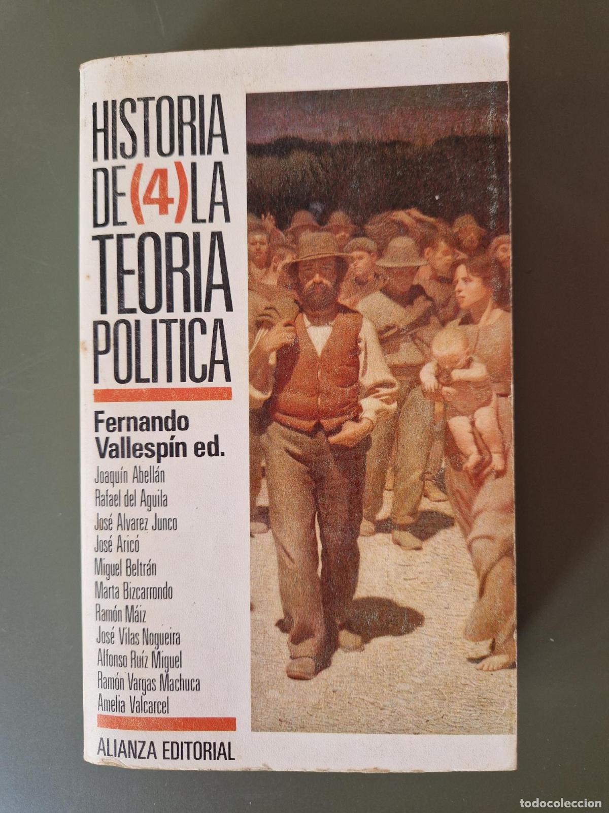 Libros: Historia de la teor&iacute;a pol&iacute;tica 4 - Fernando Vallesp&iacute;n