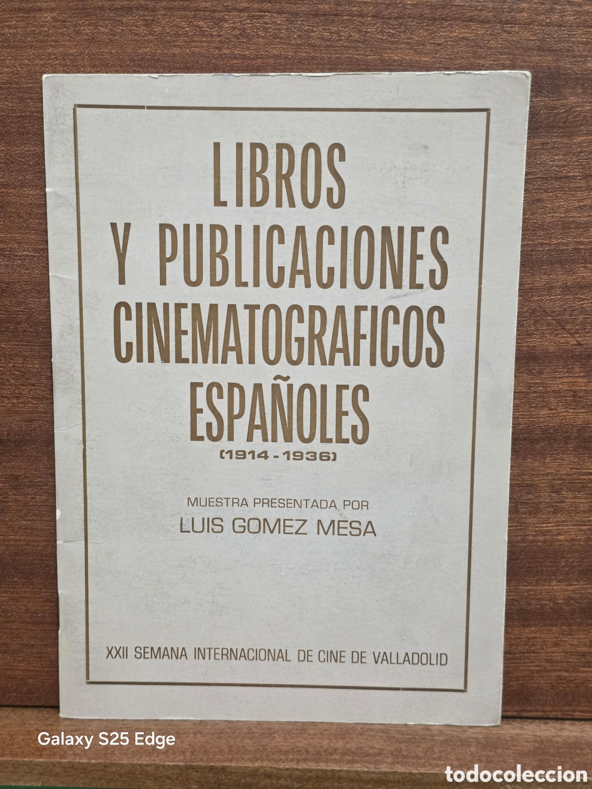 Libros: &rdquo;&rdquo;LIBROS Y PUBLICACIONES CINEMATOGRAFICOS ESPA&Ntilde;OLES&rdquo;&rdquo;...(1914-1963)...XXII SEMINCI...1977...