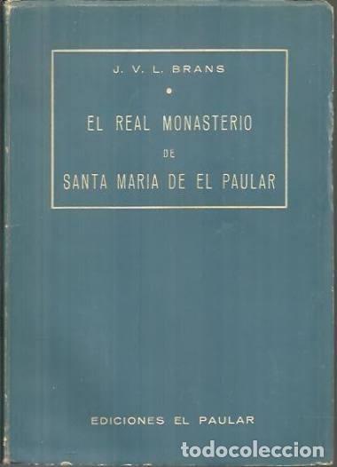 Livros em segunda m&atilde;o: EL REAL MONASTERIO DE SANTA MARIA DE EL PAULAR
