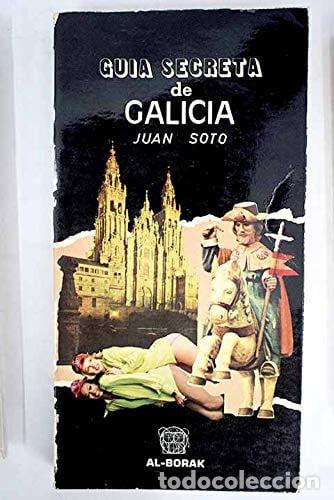 Libros: Guía secreta de Galicia (Spanish Edition)