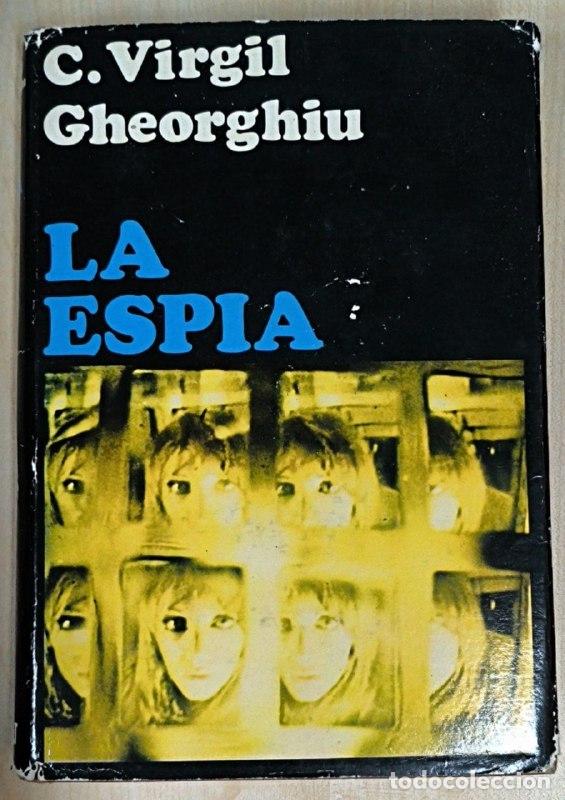 Libros: La Esp&iacute;a - C. Virgil Gheorghiu
