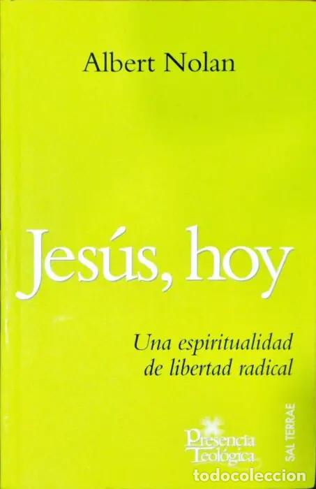 Libros: Jes&uacute;s, hoy - NOLAN, ALBERT