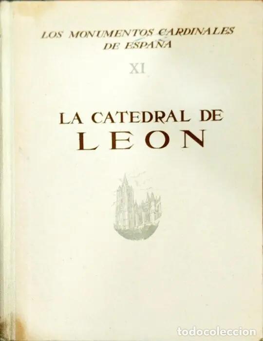 Libros: La catedral de Le&oacute;n. - DOM&Iacute;NGUEZ BERRUETA, MARIANO - Foto 1