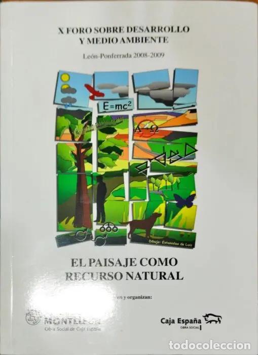 Livres: X Aforo sobre desarrollo y medio ambiente. El paisaje como recurso natural - VVAA