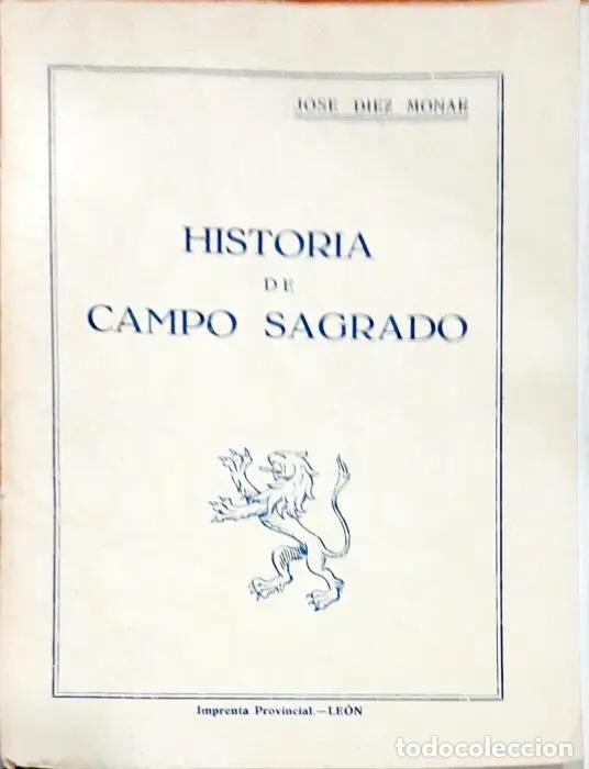 Libros: Historia de Campo Sagrado - D&Iacute;EZ MONAR, JOS&Eacute;