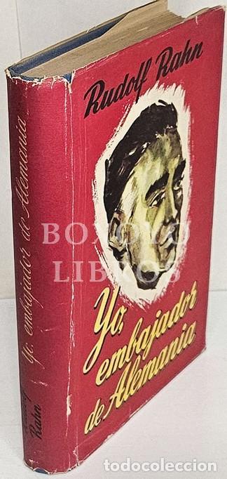 Livros em segunda m&atilde;o: RAHN, Rudolf. Yo, embajador de Alemania