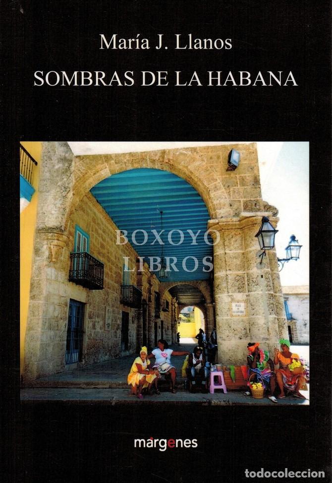 Livros em segunda m&atilde;o: LLANOS, Mar&iacute;a J. Sombras de La Habana