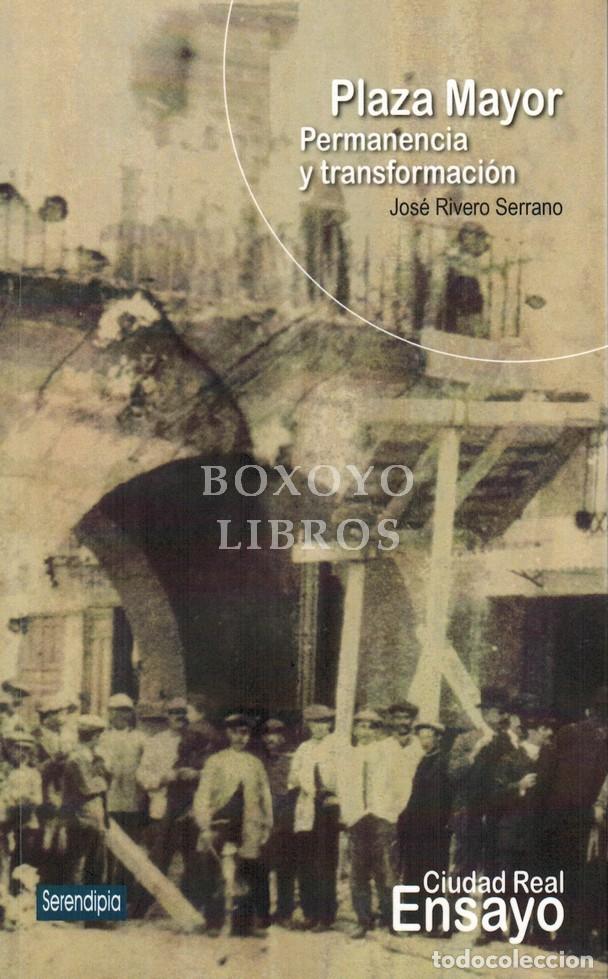 Livros em segunda m&atilde;o: RIVERO SERRANO, Jose. Plaza Mayor. Permanencia y transformaci&oacute;n