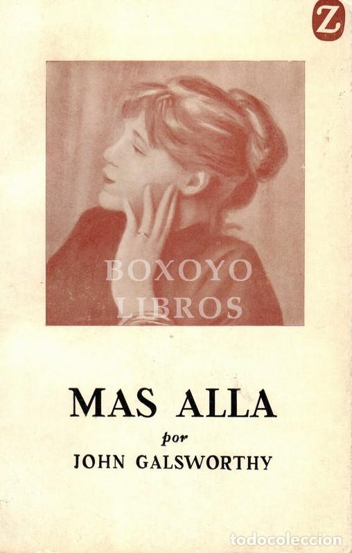 Livros em segunda m&atilde;o: GALSWORTHY, John. M&aacute;s all&aacute;. 'Che far&oacute; senza...!'. Ilustraciones de Jos&eacute; Narro