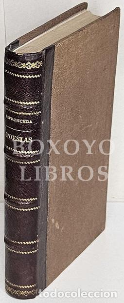 Libros: ESPRONCEDA, Jos&eacute; de. Obras po&eacute;ticas completas, precedidas de un pr&oacute;logo (Jos&eacute; Garc&iacute;a de Villalta) y