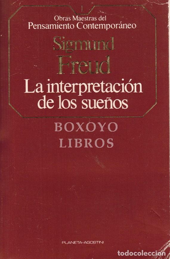 Libros: FREUD, Sigmund. La interpretaci&oacute;n de los sue&ntilde;os