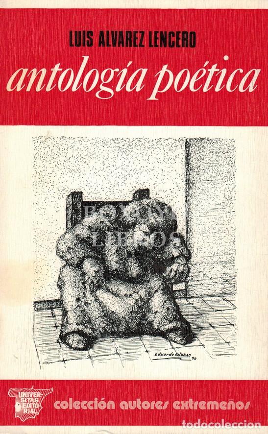 Libros: &Aacute;LVAREZ LENCERO, Luis. Antolog&iacute;a po&eacute;tica