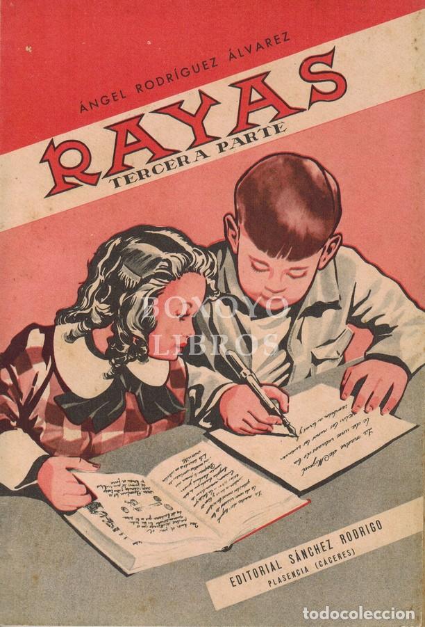 Libros: RODRIGUEZ &Aacute;LVAREZ, Angel. Rayas. Tercera Parte