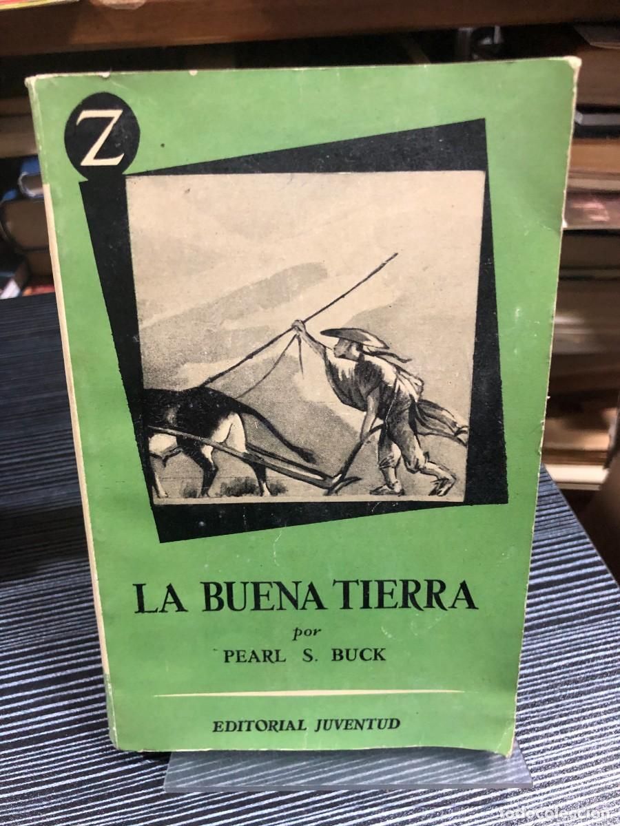 Libros: La buena tierra Pearl S. Buck - Foto 1