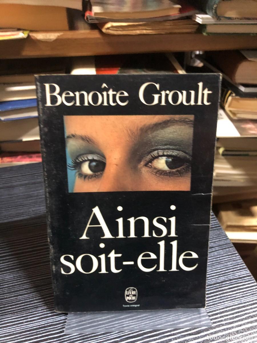 Libros: Ainsi soit-elle Beno&icirc;te Groult