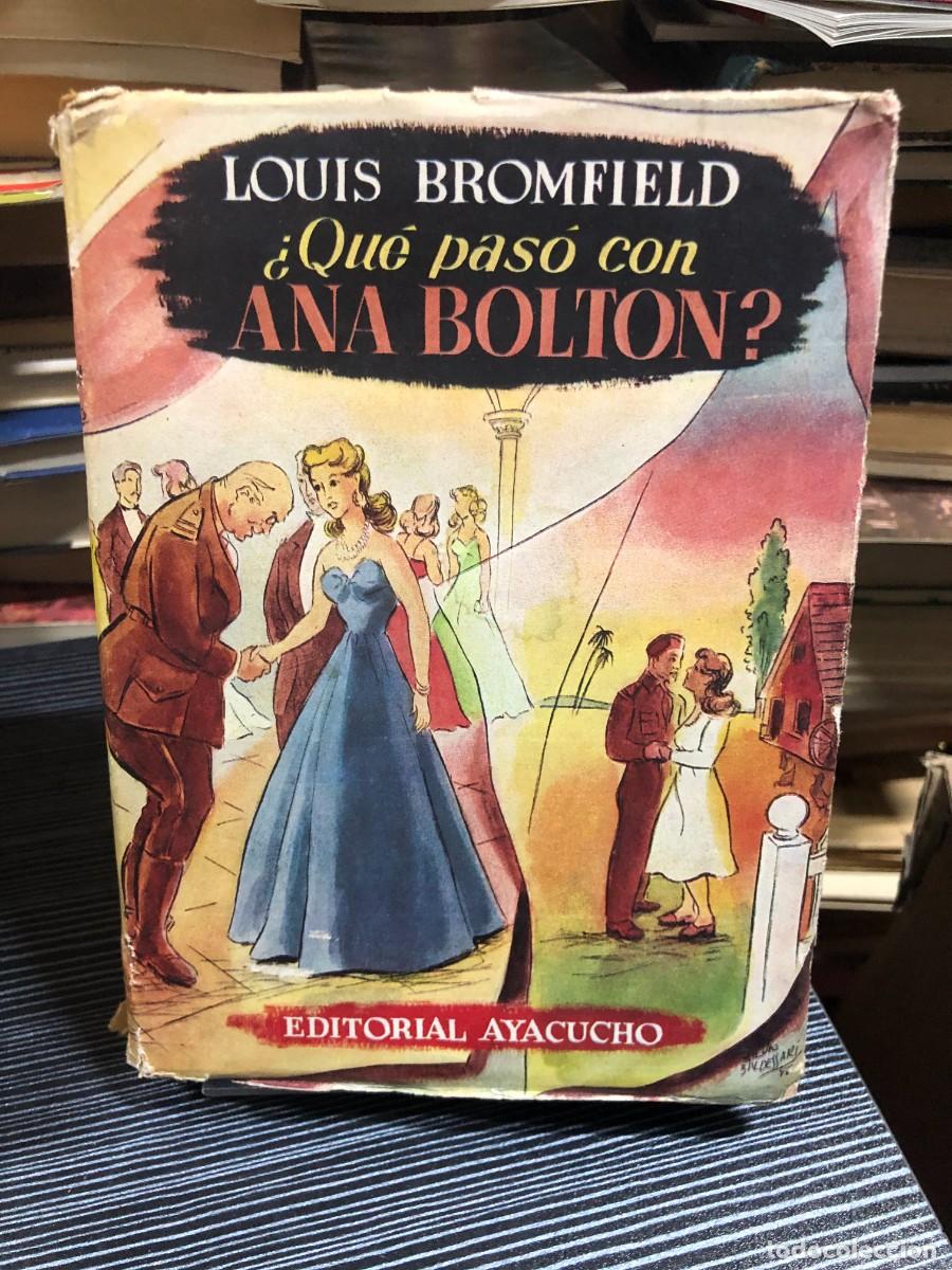 Libros: &iquest;Qu&eacute; pas&oacute; con Ana Bolton? Louis Bromfield