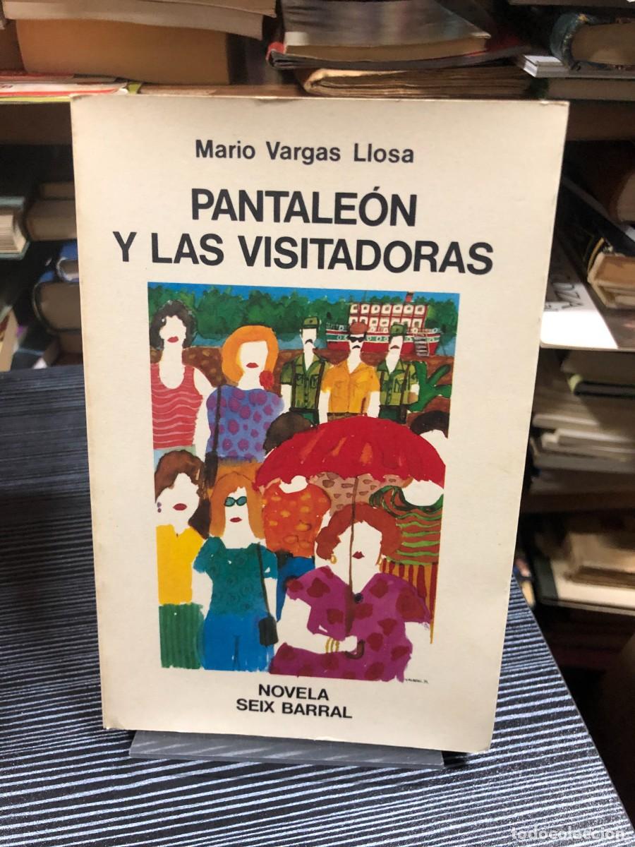 Libros: Pantale&oacute;n y las visitadoras Mario Vargas Llosa (Seix Barral)