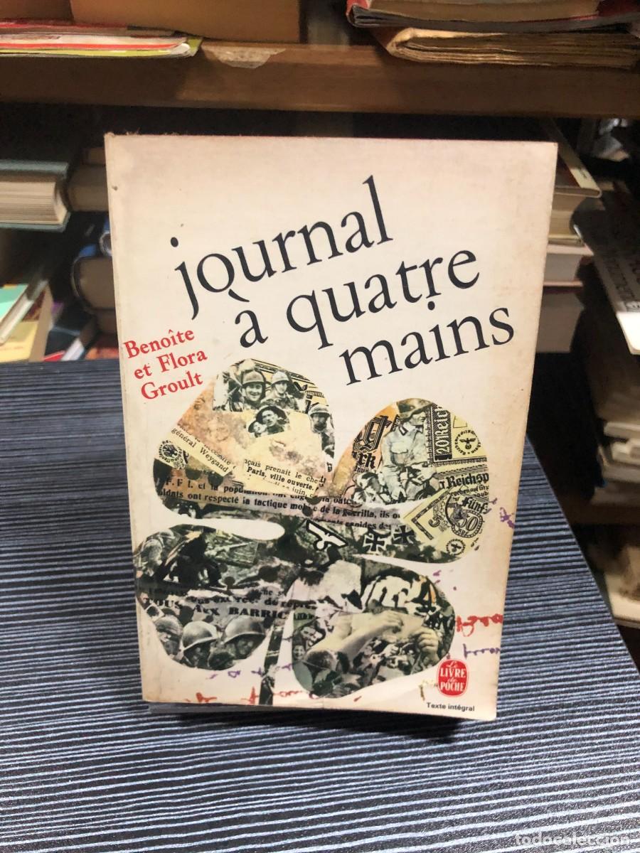 Libros: Journal &agrave; quatre mains Beno&icirc;te et Flora Groult (Le Livre de Poche)