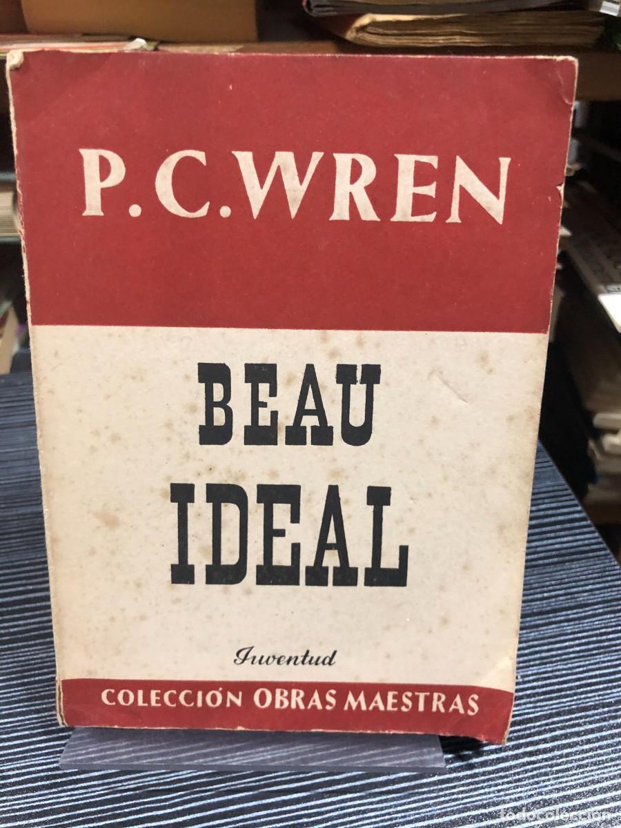 Libros: Beau Ideal P. C. Wren (Editorial Juventud - Colecci&oacute;n Obras Maestras)
