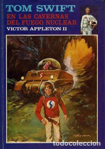 Libros: Tom Swift en las cavernas del fuego nuclear.