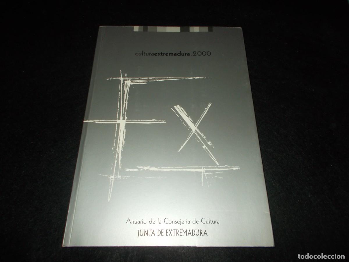 Libros: Anuario CULTURA EXTREMADURA 2000. Junta Extremadura 2001. Revista